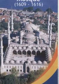 Sultanahmet Mosque (1609 - 1616) - praca zbiorowa