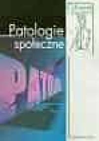 Patologie społeczne - Mariusz Jędrzejko