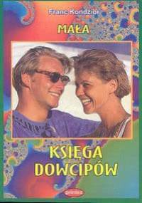 Mała księga dowcipów - Franc Kondzior