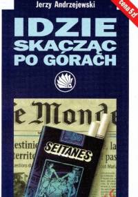 Idzie skacząc po górach - Jerzy Andrzejewski