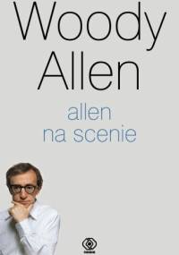 Allen na scenie - Woody Allen