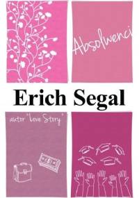Absolwenci - Erich Segal