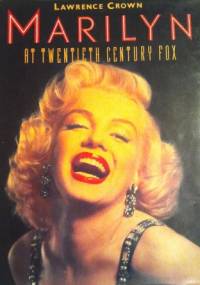 Marilyn at Twentieth Century Fox - Lawrence Crown
