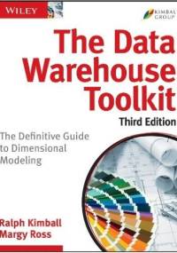 The Data Warehouse Toolkit, 3rd Edition - Ralph Kimball, Margy Ross