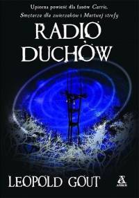 Radio duchów - Leopoldo Gout