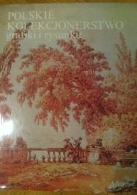 Polskie kolekcjonerstwo grafiki i rysunku - Stanisława Sawicka