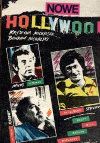 Nowe Hollywood - Krystyna Michalska, Bohdan Michalski