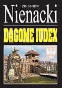 Dagome iudex (t. 1-3) - Zbigniew Nienacki