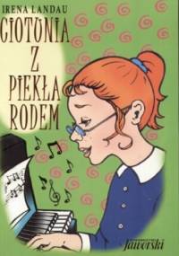 Ciotunia z piekła rodem - Irena Landau