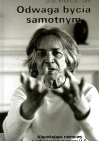 Odwaga bycia samotnym - Uppaluri Gopala Krishnamurti