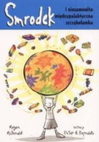 Smrodek i niesamowita międzygalaktyczna szczękołamka - Megan McDonald