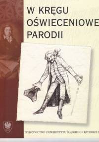 W kręgu oświeceniowej parodii - praca zbiorowa