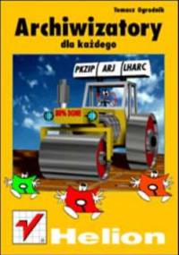 Archiwizatory dla każdego - Ogrodnik Tomasz