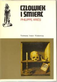 Człowiek i śmierć - Philippe Ariès