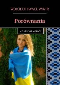 Porównania - Wojciech Paweł Wiatr