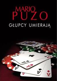 Głupcy umierają - Mario Puzo