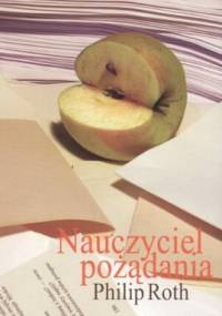 Nauczyciel pożądania - Philip Roth