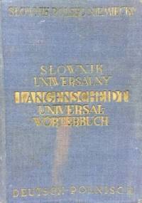 Słownik uniwersalny polsko-niemiecki i niemiecko-polski - praca zbiorowa