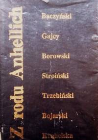 Z rodu Anhellich. Liryka pokolenia wojennego