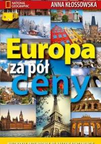 Europa za pół ceny - Anna Kłossowska