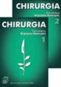 Chirurgia t.1-2 - praca zbiorowa, Wojciech Noszczyk