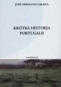 Krótka historia Portugalii - José Hermano Saraiva