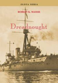 Drednought. Tom I - K. Massie Robert