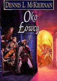 Oko Łowcy - Dennis L. McKiernan