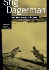 Wyspa skazańców - Stig Dagerman