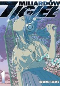 7 miliardów igieł tom 1 - Nobuaki Tadano