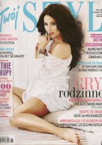 Twój Styl, nr 6 (275) / czerwiec 2013 - Redakcja miesięcznika Twój Styl