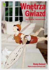 Wnętrza gwiazd - Aleksandra Szarłat, Alina Mrowińska