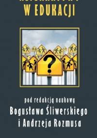 Alternatywy w edukacji - Dariusz Rozmus, Bogusław Śliwerski
