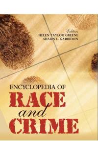 Encyclopedia of race and crime - Helen Taylor Greene, Shaun L. Gabbidon