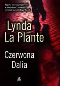 Czerwona Dalia - Lynda La Plante