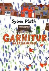 Garnitur na każdą okazję - Sylvia Plath, Agnieszka Skopińska