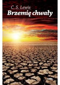 Brzemię chwały - Clive Staples Lewis
