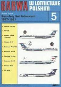 Samoloty linii lotniczych 1957-1981 - Adam Jońca