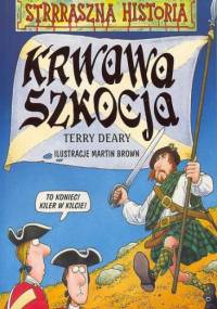 Krwawa Szkocja - Terry Deary