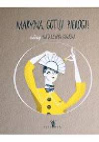 Maryna, gotuj pierogi! - Katarzyna Bogucka