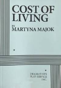 Cost of Living - Martyna Majok