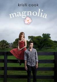 Magnolia - Kristi Cook