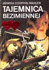 Tajemnica bezimiennej - Jadwiga Courths-Mahler