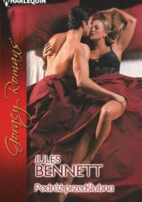 Podróż przedślubna - Jules Bennett