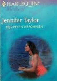 Rejs pełen wspomnień - Jennifer Taylor