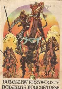 Bolesław Krzywousty - Marek Szyszko, Barbara Seidler