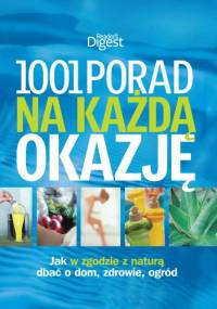 1001 porad na każdą okazję - praca zbiorowa