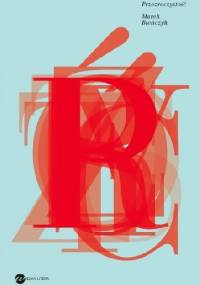 Przezroczystość - Marek Bieńczyk