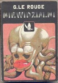 Niewidzialni - Gustave Le Rouge
