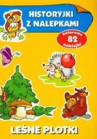 Leśne plotki. Historyjki z nalepkami - Anna Wiśniewska